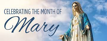 May is the month of Mary 💙