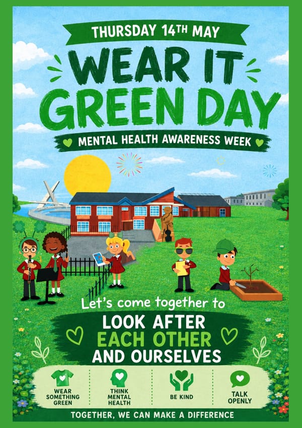 Reminder -Wear it Green Day (Green Accessories ) Thursday 14th May 2026
